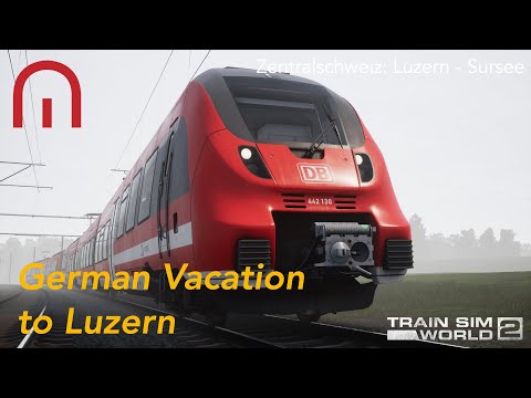 Train Sim World 2 – német vakáció Luzernbe – Rivet Games Luzerntől Sursee-ig