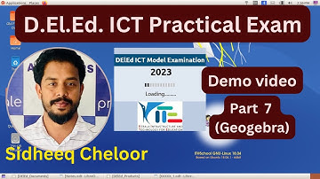 D.El.Ed. ICT Practical Exam Demo video (Part 7 Geogebra)