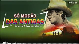 Só Modão Das Antigas 🎸 Modão Sertanejo Anos 80 90 e 2000 - Música Sertaneja Caipira Moda De Viola