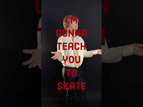 Teach You To Skate