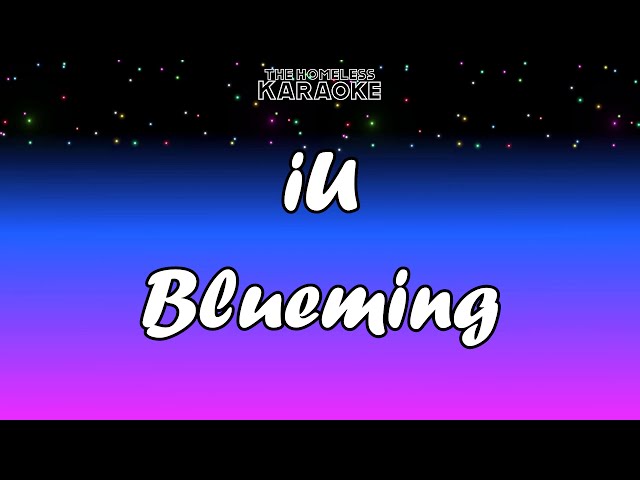 IU - Blueming - Karaoke class=