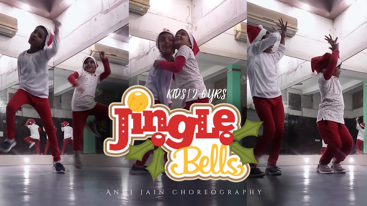 Jingle Bells Dance | Kids 2-6 yrs | Anuj Jain Choreography | Christmas Song