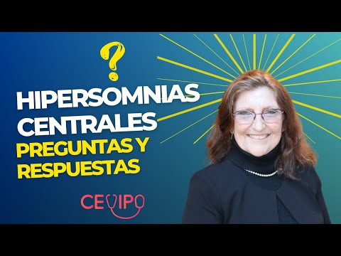 Hipersomnias Centrales - Preguntas y Respuestas