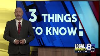 3 things to know this morning - May 8, 2023