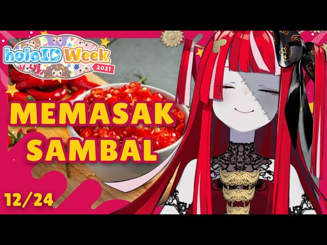 【#holoIDWeek2021】LIVE COOKING: PEDAS MANJA HUUUUUUAAAAAAAAAH【Hololive Indonesia 2nd Gen】のサムネイル