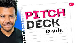 How to Write an Investor Pitch Deck - Startups 101