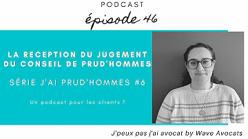 Comment connaître un jugement des prud'hommes ?