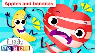Apples And Bananas By Little Angel
