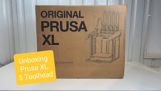 Unboxing and Setup Part 1 of the Fully-Assembled Prusa XL 5 Toolhead