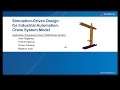 Virtual Commissioning with Simulink Part 1: Kinematic Analysis for Crane Application