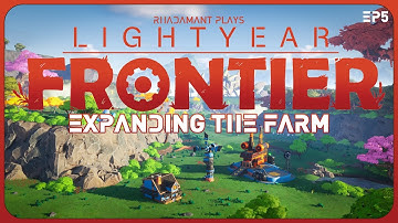Expanding The Farm in Lightyear Frontier - Space Age Mech Farming  Let
