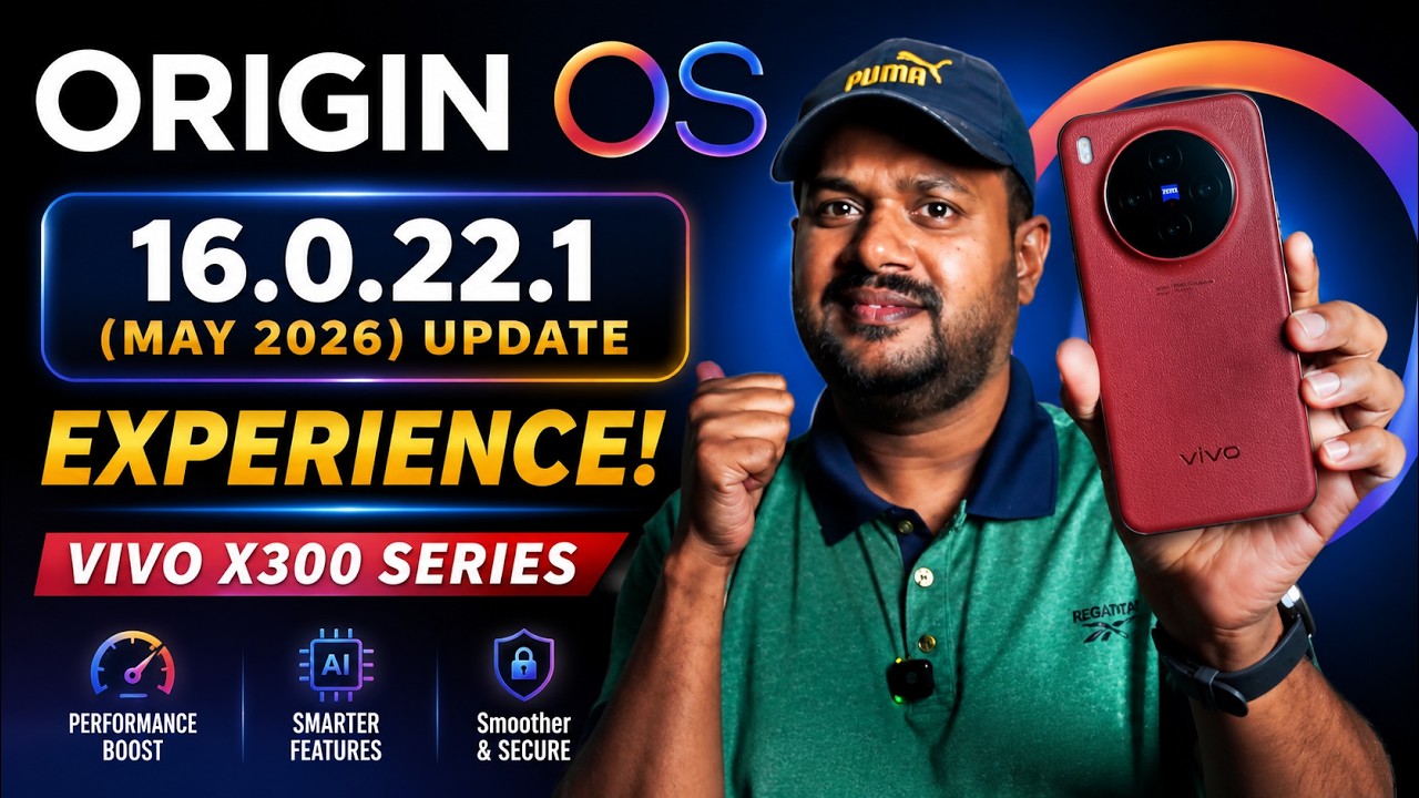 ORIGIN OS 16.0.22.1 MAY UPDATE EXPERIENCE - BIG UPDATE - LOT OF BUG ...