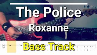 The Police - Roxanne (Bass Track) Tabs