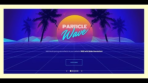 Particle Wave Showcase || Slider Revolution 6