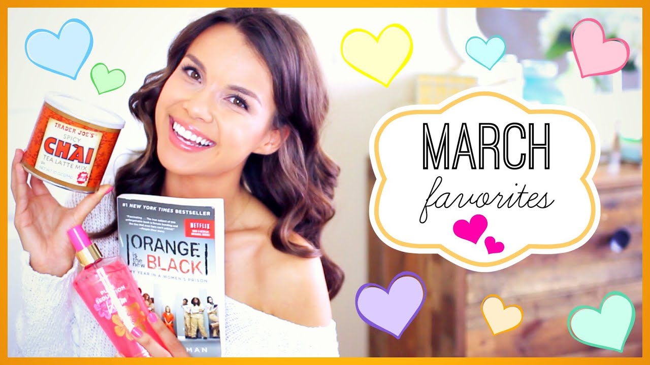 March Favorites 2014!