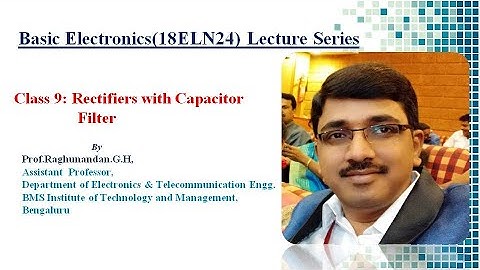 Basic Electronics_Class-9_Module-1_By Prof.Raghunandan G H