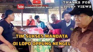 lawak tapsel oppung nengel | TIM SUKSES MANDATA DILOPO | maheam aek toras bersama Lembah Lubuk Raya