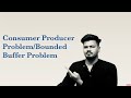 12 Producer-Consumer Problem Explained: Master the Bounded Buffer!