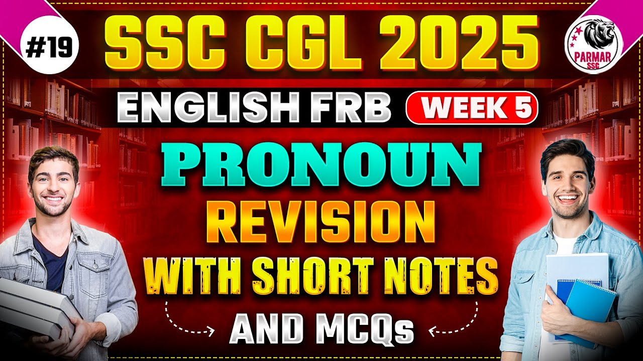 PRONOUN FOR SSC EXAMS 2025 | ENGLISH FRB | WEEK - 5 | PARMAR SSC