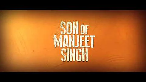 Son of Manjeet Singh | Kapil Sharma | Sumeet Singh | Gurpreet Ghuggi | Upcoming Punjabi Film 2018