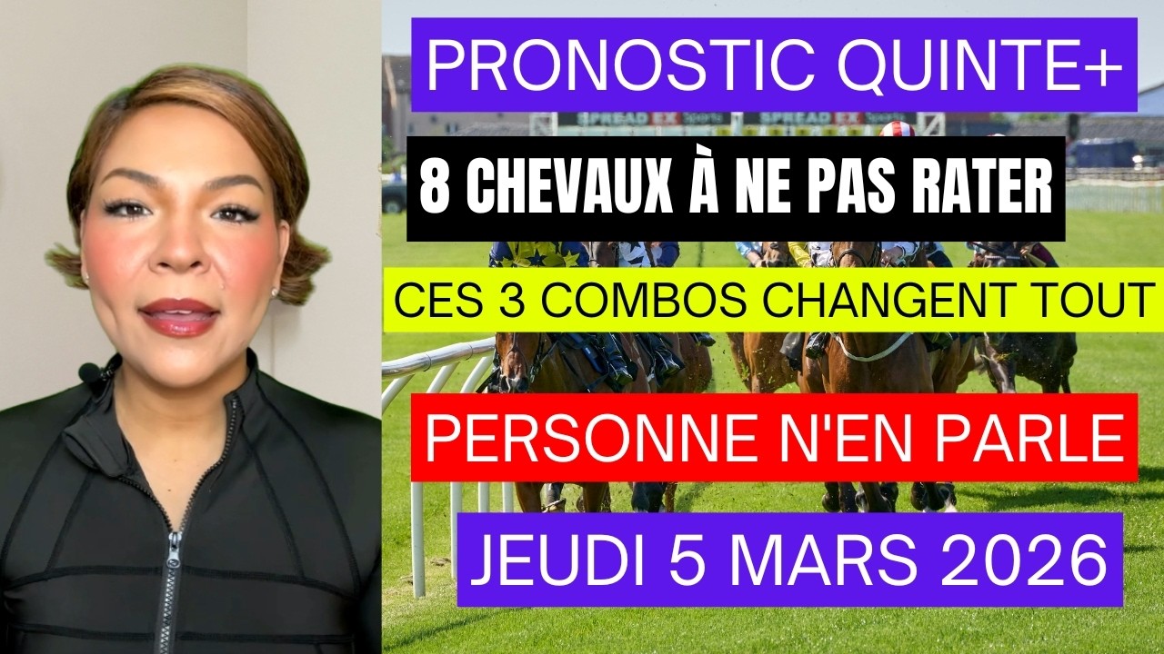 QUINTÉ+ SAINT-CLOUD | 05 MARS 2026 🔥 MES 8 CHEVAUX + 3 COMBINAISONS GAGNANTES | ANALYSE COMPLÈTE
