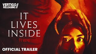 IT LIVES INSIDE | Official Trailer | Horror | October 20th, 2023