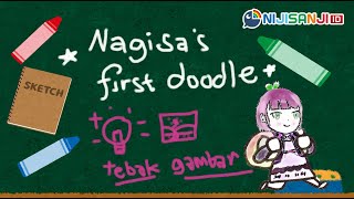 〔DOODLE〕FIRST TIME DOODLE + Guess the Pictures!【NIJISANJI ID | NAGISA ARCINIA】