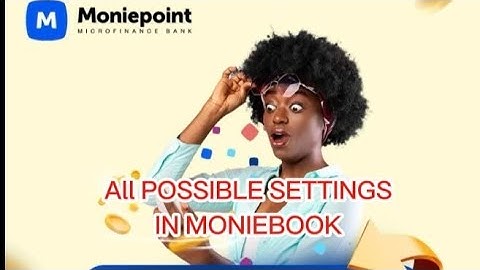 All possible settings in Moniebook.