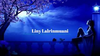 Liny Lalrinmuani - I mawi ber e