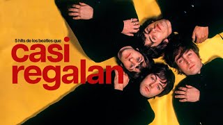 5 Hits de The Beatles que CASI REGALAN