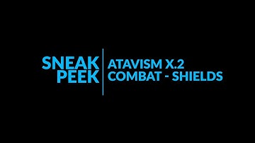 Atavism Online - Atavism X.2 - combat shields