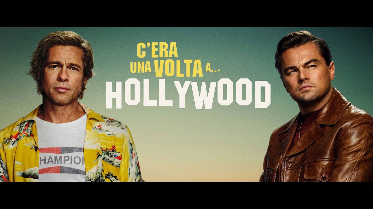C Era Una Volta A Hollywood Streaming Eurostreaming