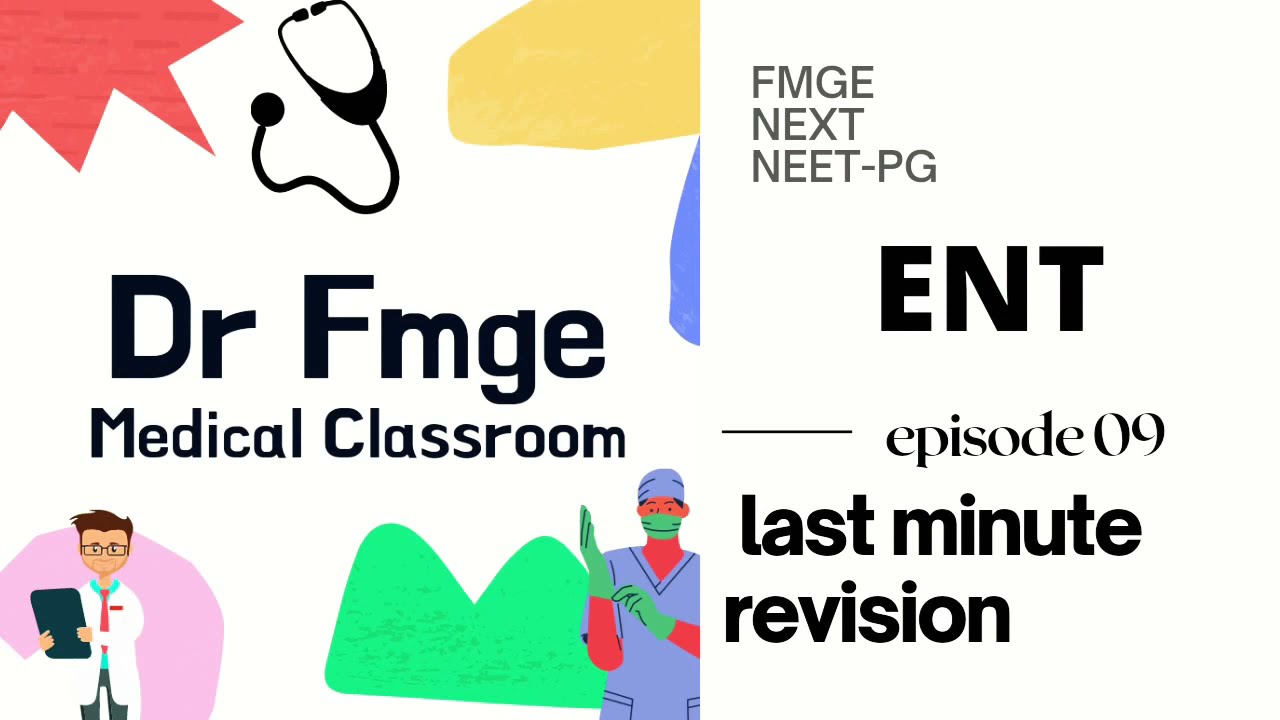 50 High yield points | ENT | FMGE | NEET-PG 2021 | Revise before the exam