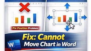 Fix: Cannot Move Chart in Word | Chart Position Problem Solved