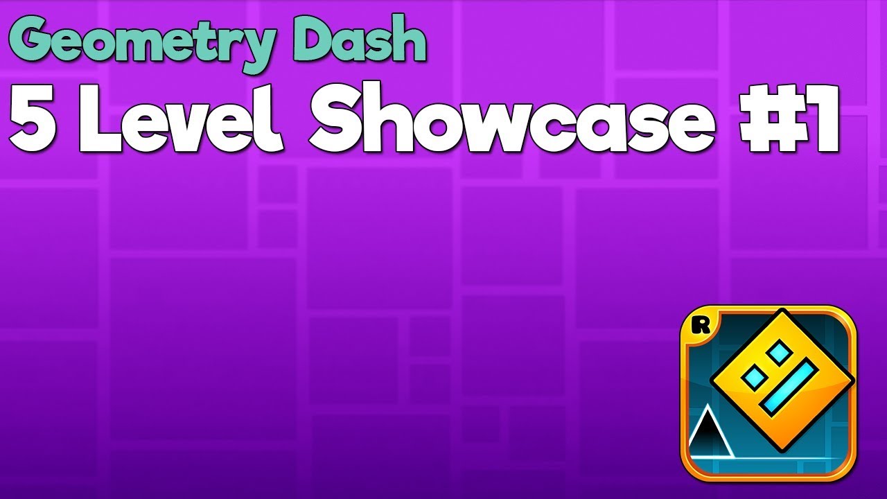 Geometry Dash | 5 Levels Showcase #1 - YouTube