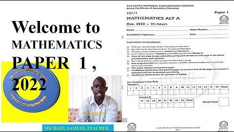 KCSE 2022 MATHEMATICS PAPER 1 ALT A ( Section 1)