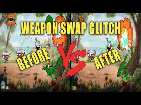 Cuphead - Weapon swap Glitch [BEFORE X AFTER Patch]