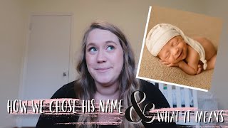HOW WE CHOSE HIS NAME | Unique Baby Name | Surprise Gender | Name Reveal