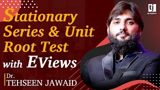 Famous Econometrics # 33 : Stationary Series and Unit Root Test with EViews - Dr. Tehseen Jawaid Wealth