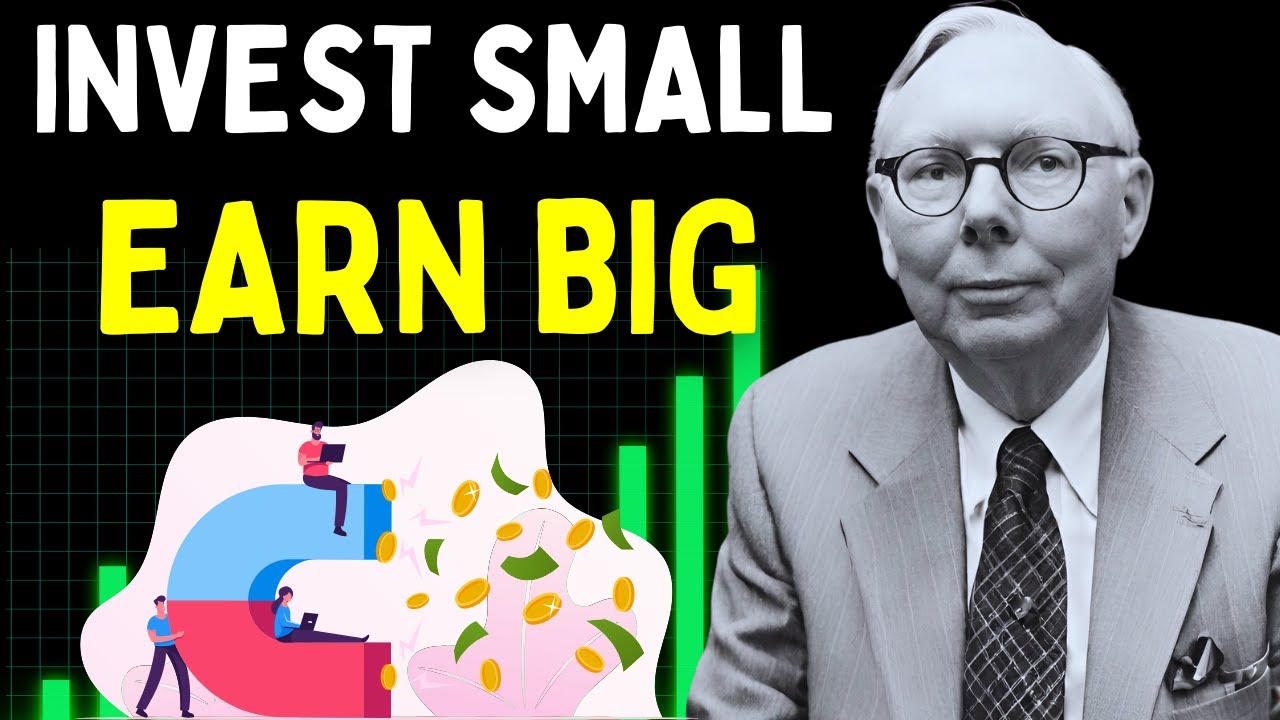 Charlie Munger: How to Invest Small Amounts of Money (Still Works in ...