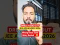URGENT✅JEE Advanced 2026 DressCode OUT|New DressCode For Jee Advanced Exam Centre