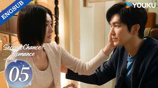 [Second Chance Romance] EP05 | Wallace Chung / Qin Lan / Bai Bing / Lawrence Wong / Chen Jin | YOUKU