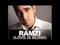 Ramzi  love is blind