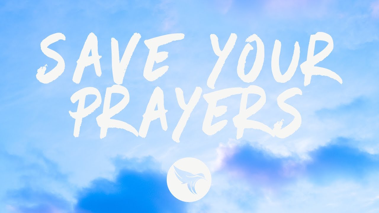 Guarda bloom - Save Your Prayers (Lyrics) su YouTube Guarda bloom - Save Your Prayers (Lyrics) su YouTube