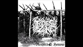 Todeszone - Respect Honour