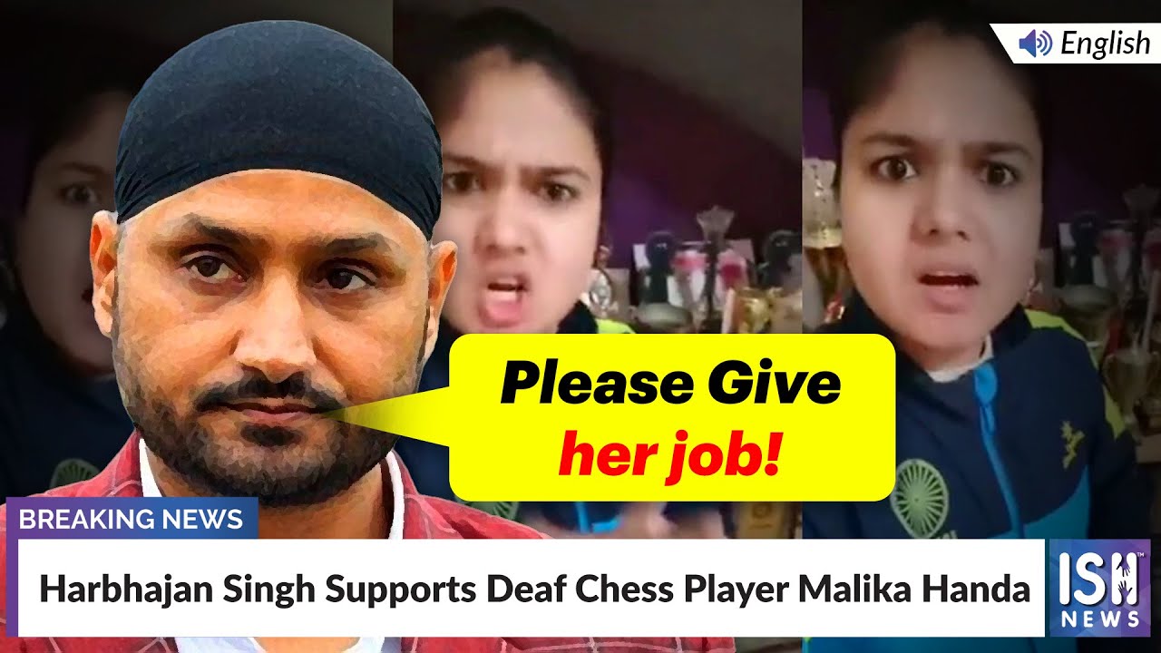 Harbhajan Singh Supports Deaf Chess  Player Malika Handa