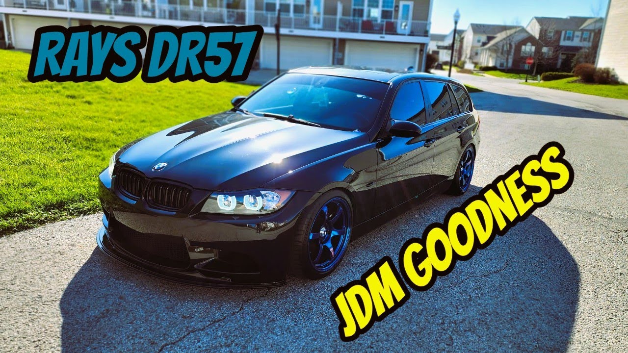 Getting JDM Rays 57DRs for my Slammed BMW E91and this