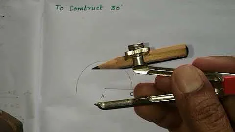 Constructing 30 Degree using ruler and compass only.