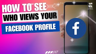 How To See Who Views Your Facebook Profile screenshot 4