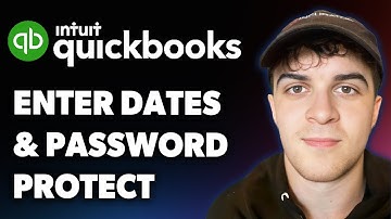 How to Enter Dates and Password Protect in Quickbooks Online (Full 2025 Guide)